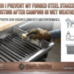 How do I prevent my forged steel stakes from rusting after camping in wet weather
